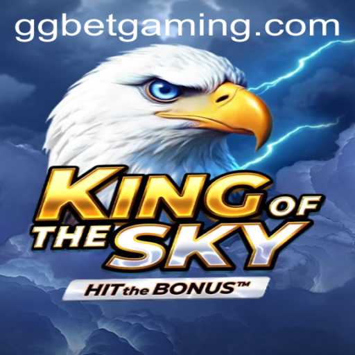 KingOfTheSky: Unveiling the Game's Adventure and Strategy